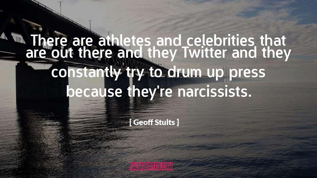 Geoff Stults Quotes: There are athletes and celebrities