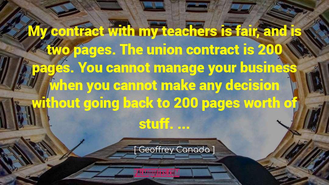 Geoffrey Canada Quotes: My contract with my teachers