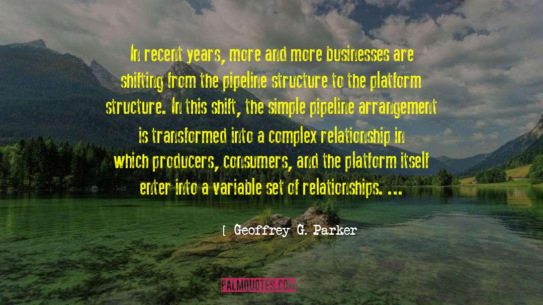 Geoffrey G. Parker Quotes: In recent years, more and