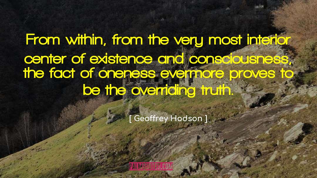 Geoffrey Hodson Quotes: From within, from the very