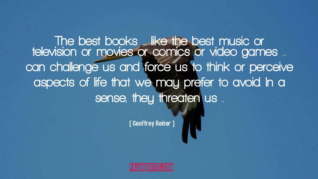 Geoffrey Reiter Quotes: The best books - like