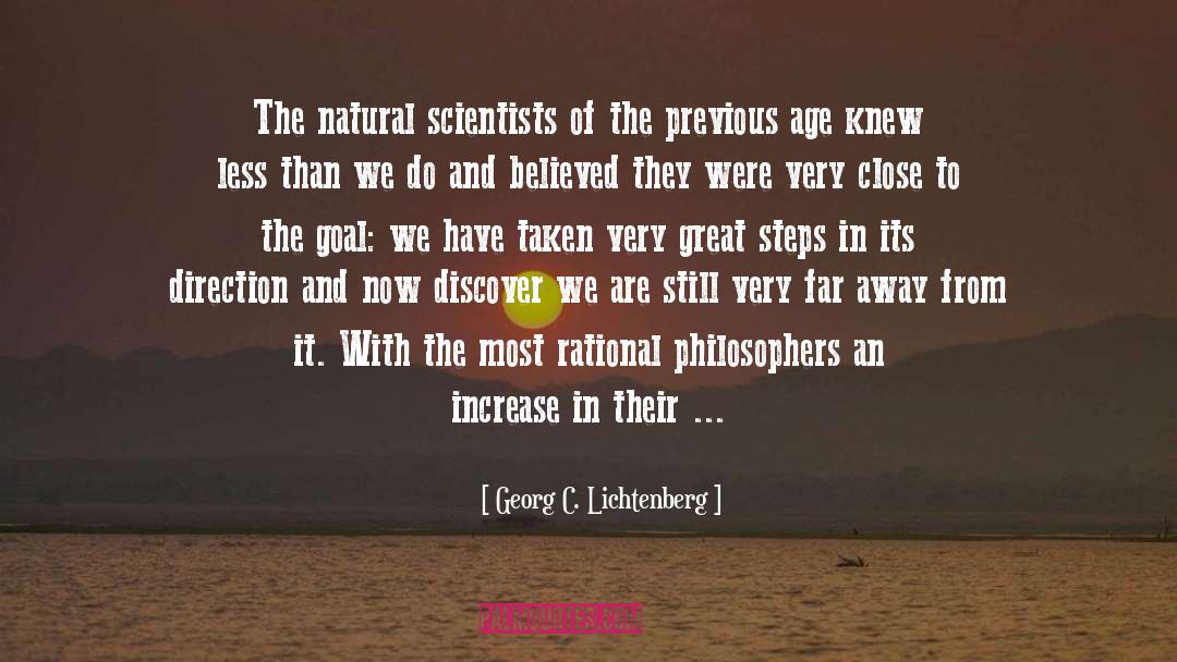 Georg C. Lichtenberg Quotes: The natural scientists of the