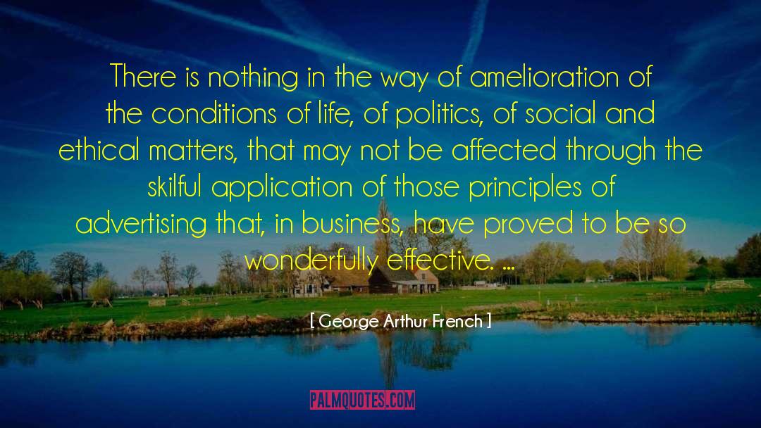 George Arthur French Quotes: There is nothing in the