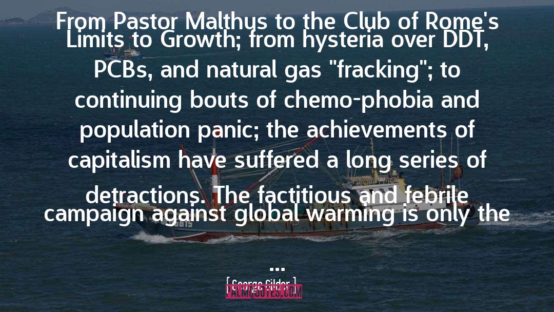 George Gilder Quotes: From Pastor Malthus to the