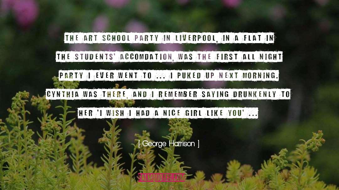 George Harrison Quotes: The art school party in