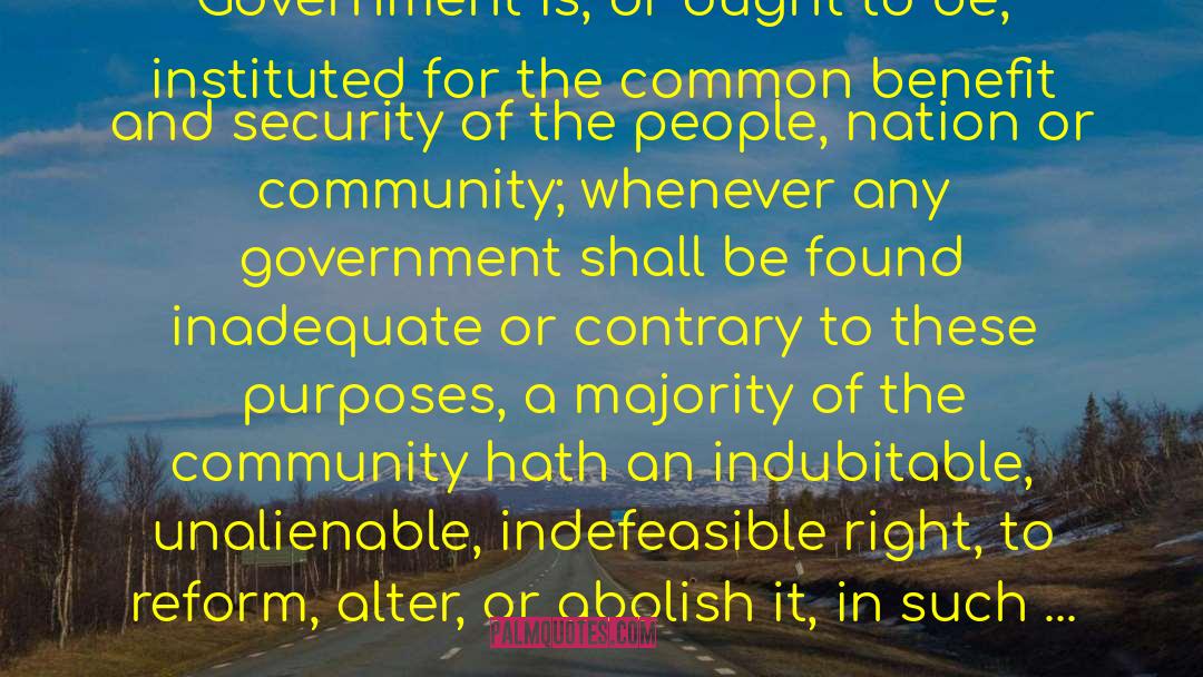 George Mason Quotes: Government is, or ought to