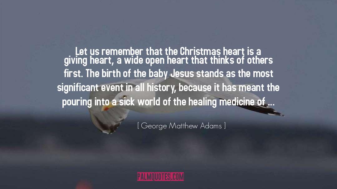 George Matthew Adams Quotes: Let us remember that the