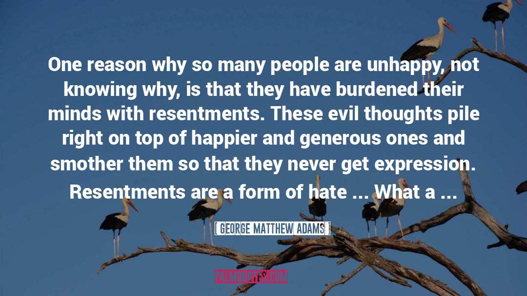 George Matthew Adams Quotes: One reason why so many