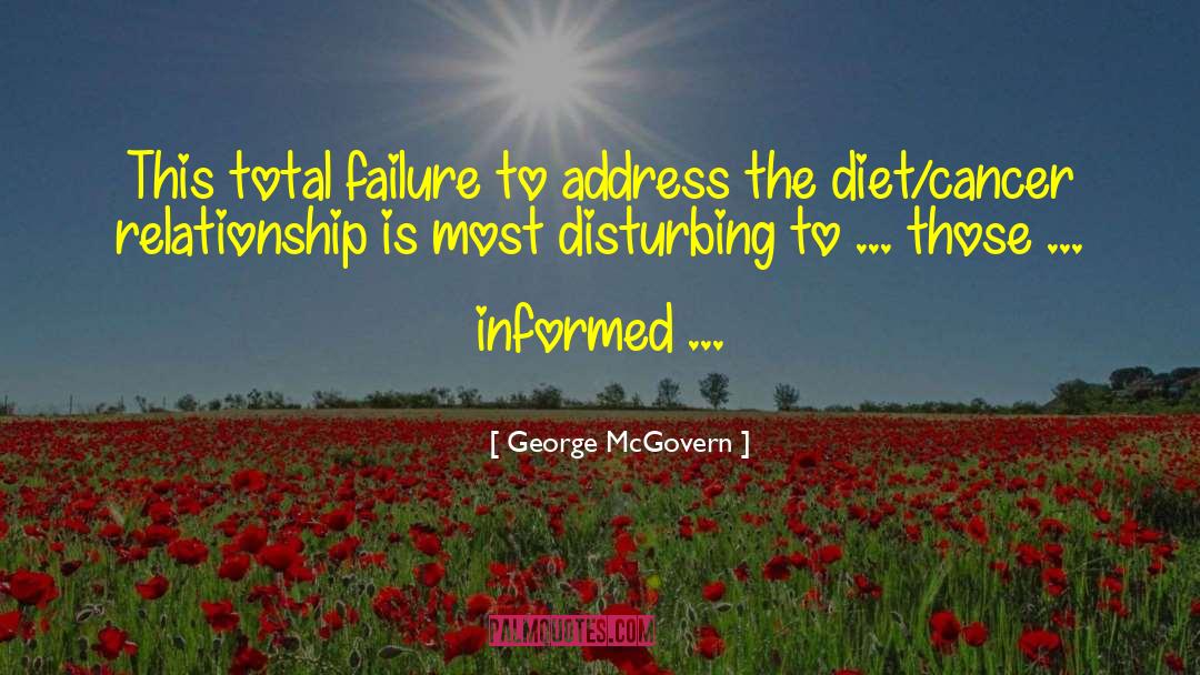 George McGovern Quotes: This total failure to address
