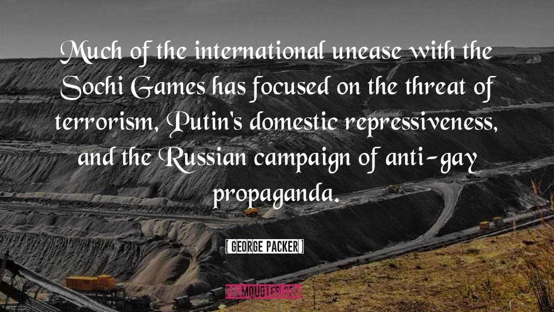 George Packer Quotes: Much of the international unease