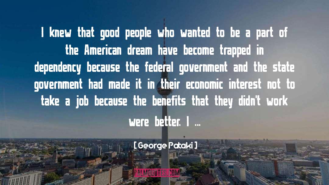 George Pataki Quotes: I knew that good people