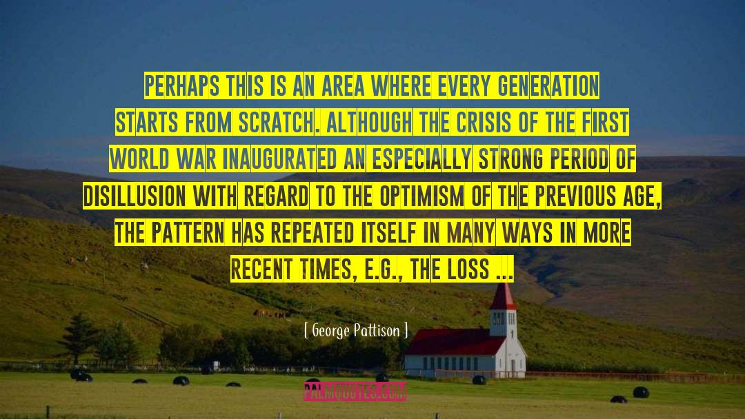 George Pattison Quotes: Perhaps this is an area