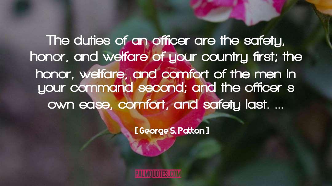 George S. Patton Quotes: The duties of an officer