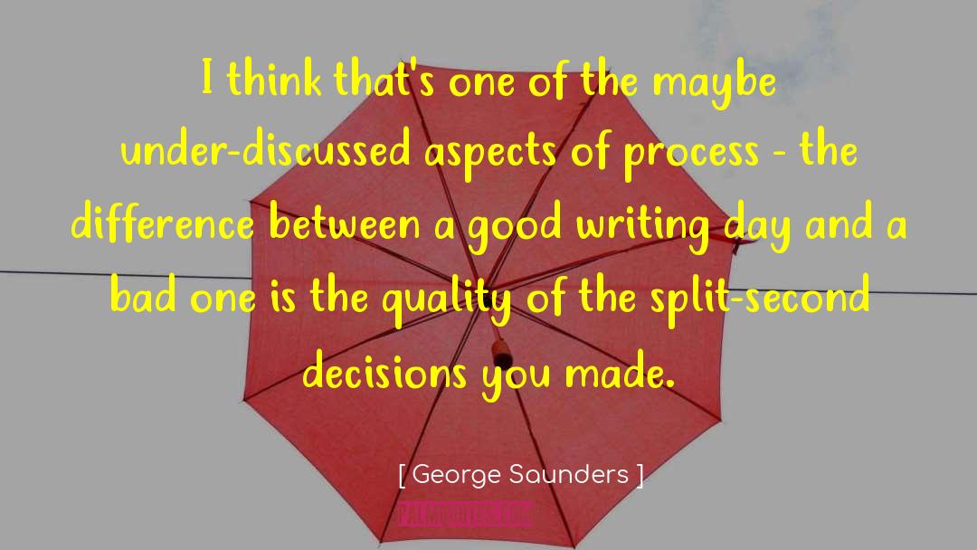 George Saunders Quotes: I think that's one of