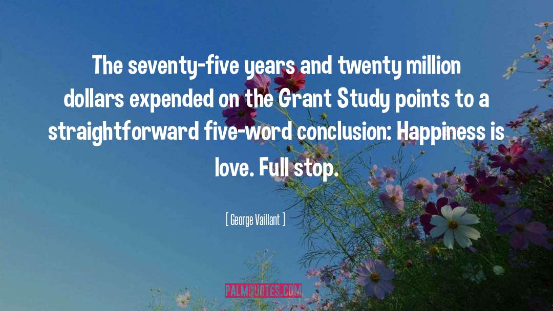 George Vaillant Quotes: The seventy-five years and twenty