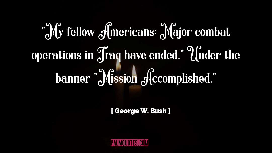 George W. Bush Quotes: 