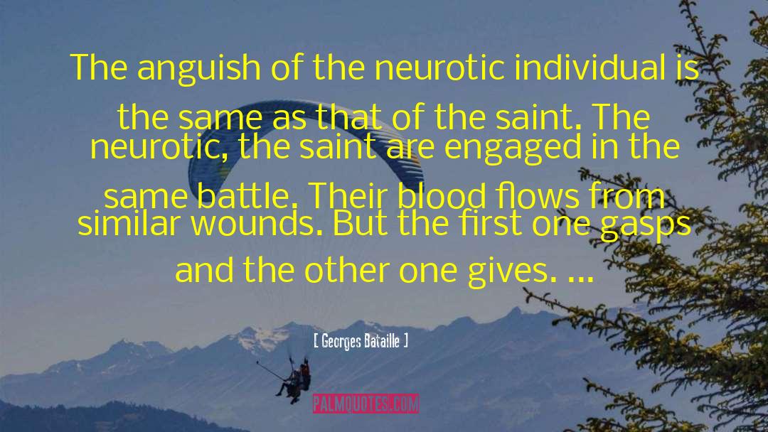 Georges Bataille Quotes: The anguish of the neurotic