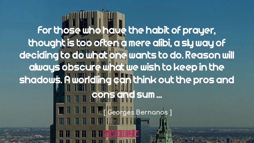 Georges Bernanos Quotes: For those who have the