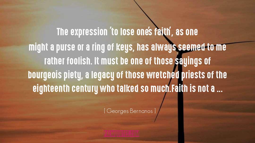 Georges Bernanos Quotes: The expression 'to lose one's