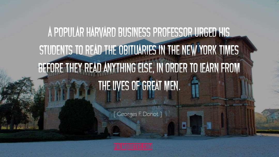 Georges F. Doriot Quotes: A popular Harvard business professor