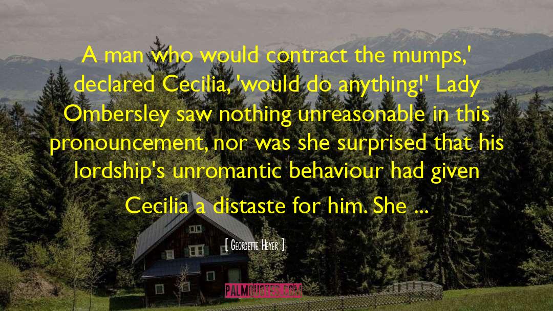 Georgette Heyer Quotes: A man who would contract