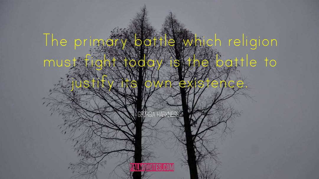 Georgia Harkness Quotes: The primary battle which religion