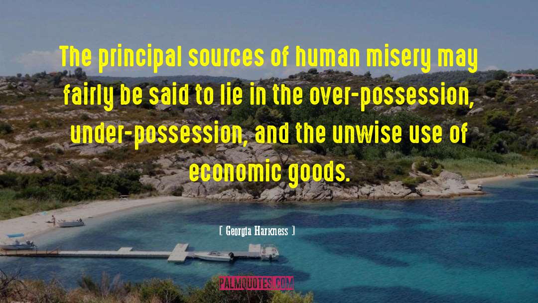 Georgia Harkness Quotes: The principal sources of human