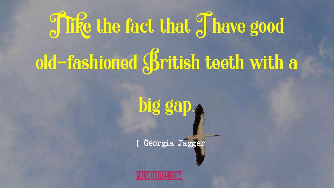 Georgia Jagger Quotes: I like the fact that