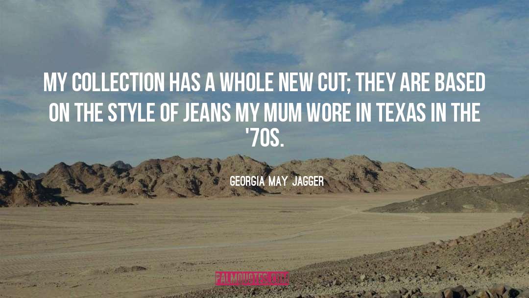 Georgia May Jagger Quotes: My collection has a whole