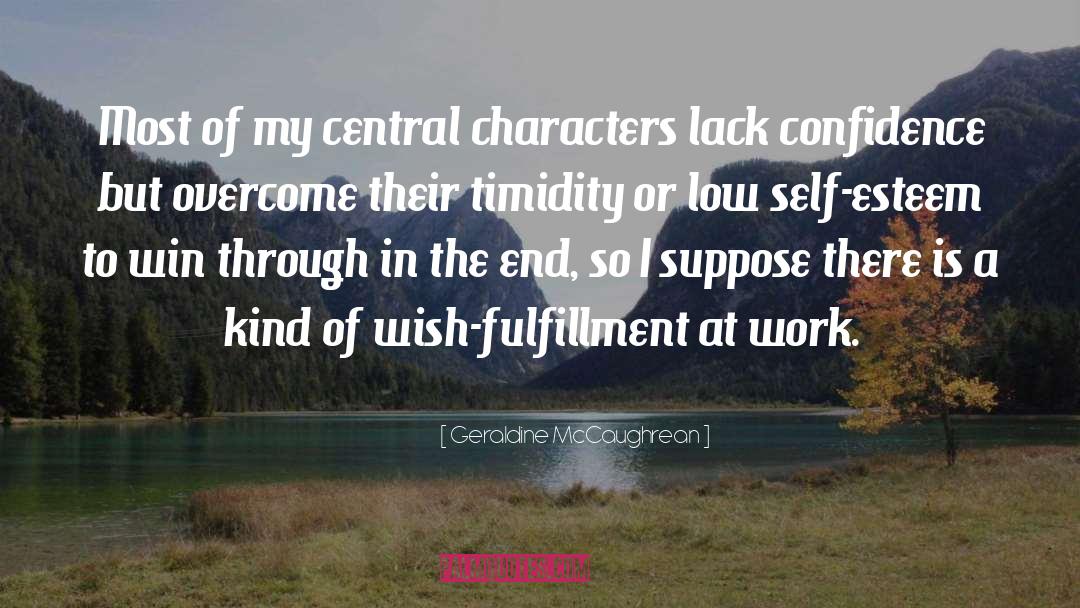 Geraldine McCaughrean Quotes: Most of my central characters