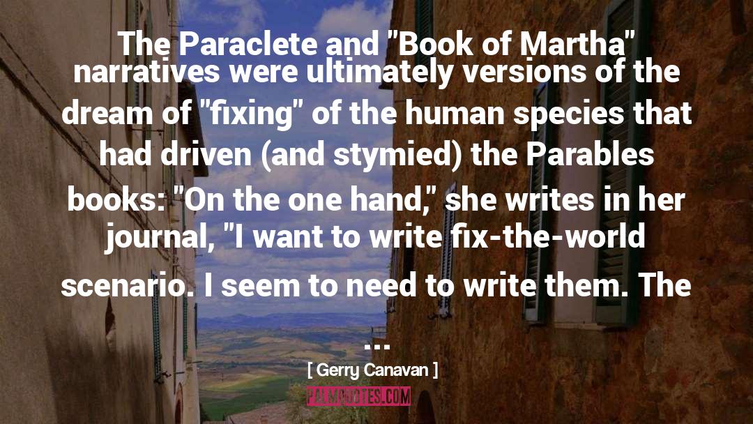 Gerry Canavan Quotes: The Paraclete and 