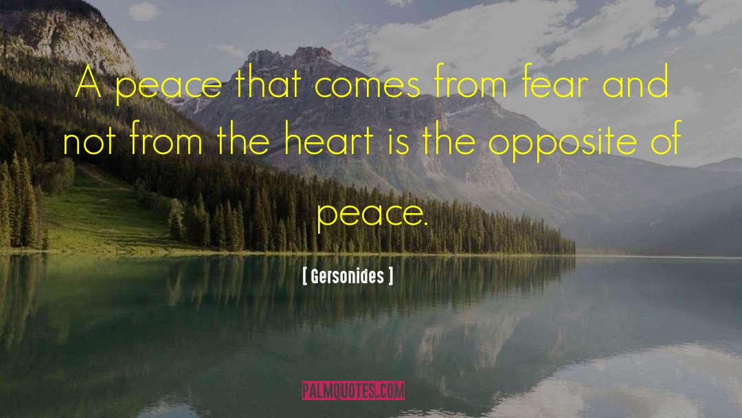 Gersonides Quotes: A peace that comes from