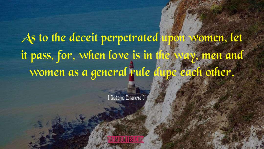 Giacomo Casanova Quotes: As to the deceit perpetrated