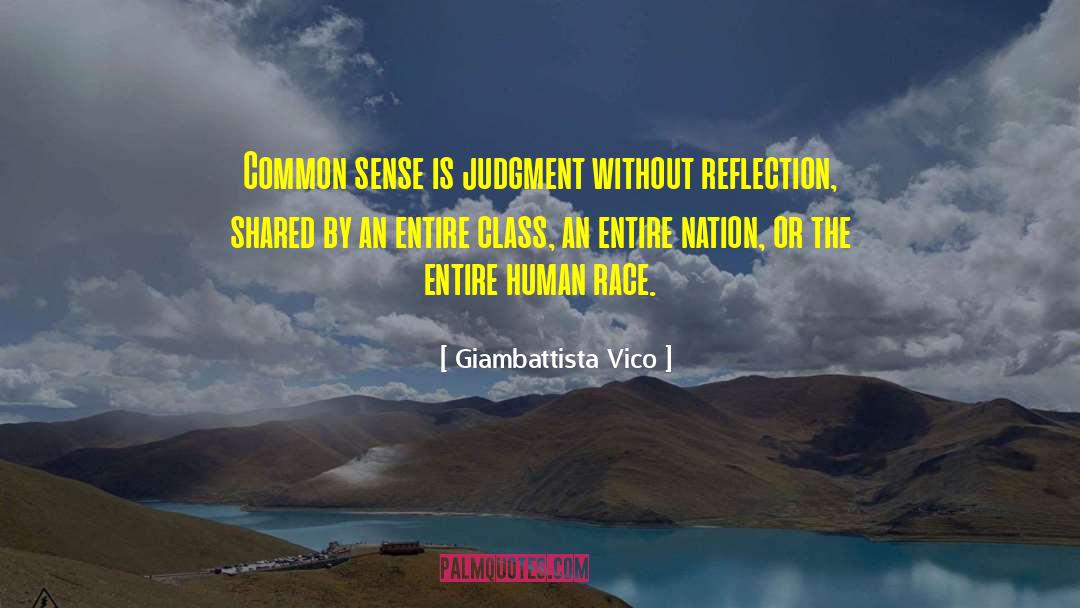 Giambattista Vico Quotes: Common sense is judgment without