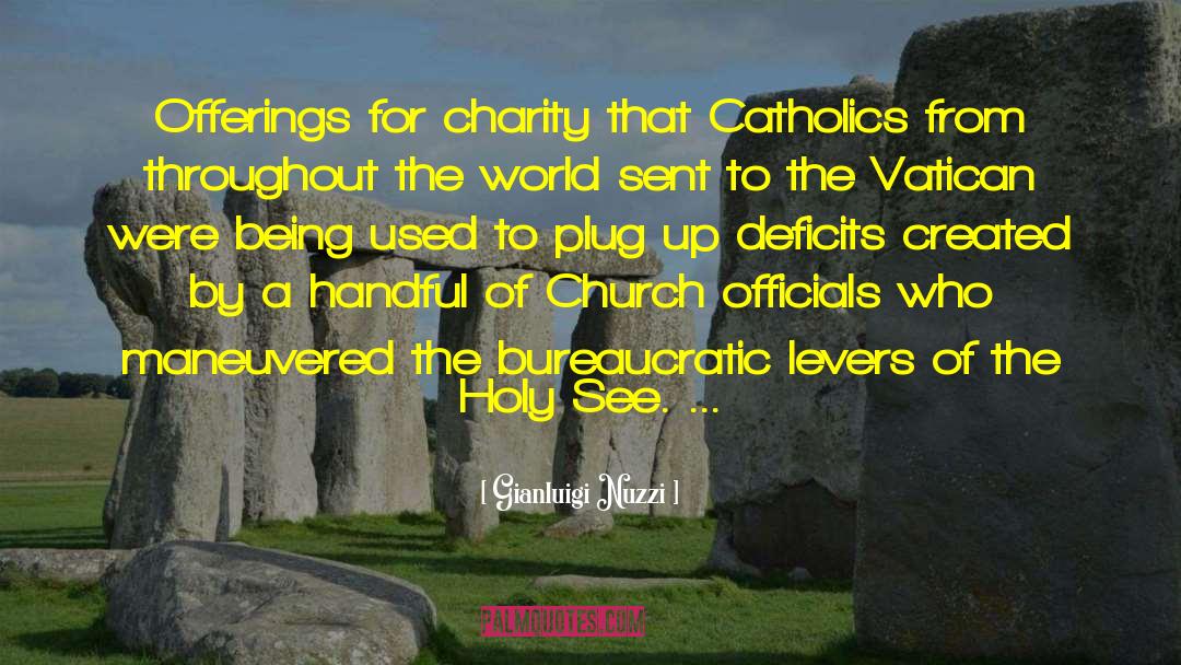 Gianluigi Nuzzi Quotes: Offerings for charity that Catholics