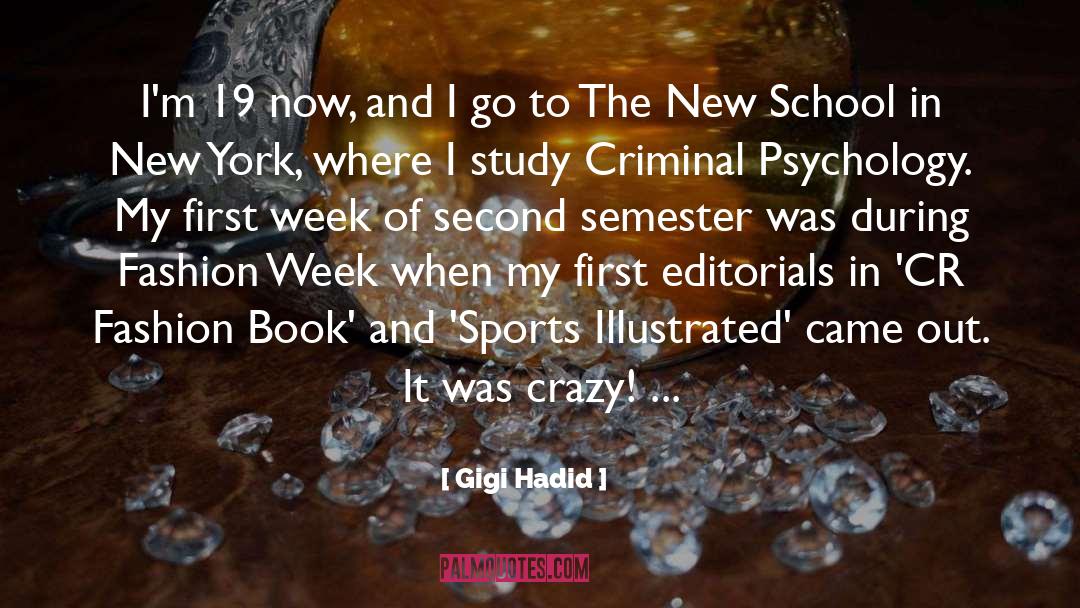 Gigi Hadid Quotes: I'm 19 now, and I