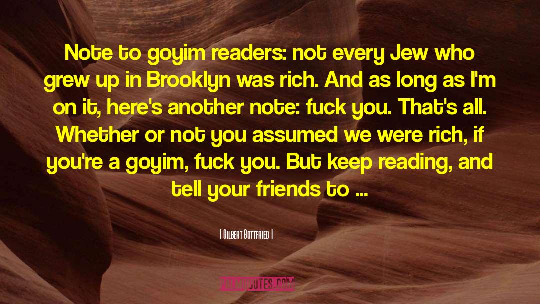 Gilbert Gottfried Quotes: Note to goyim readers: not
