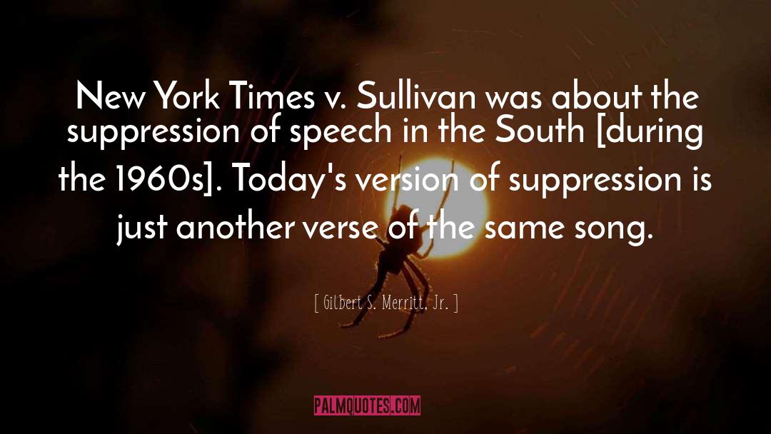 Gilbert S. Merritt, Jr. Quotes: New York Times v. Sullivan