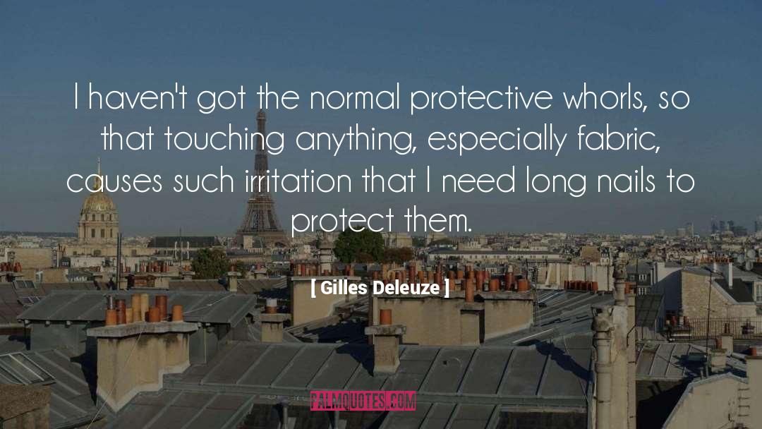 Gilles Deleuze Quotes: I haven't got the normal