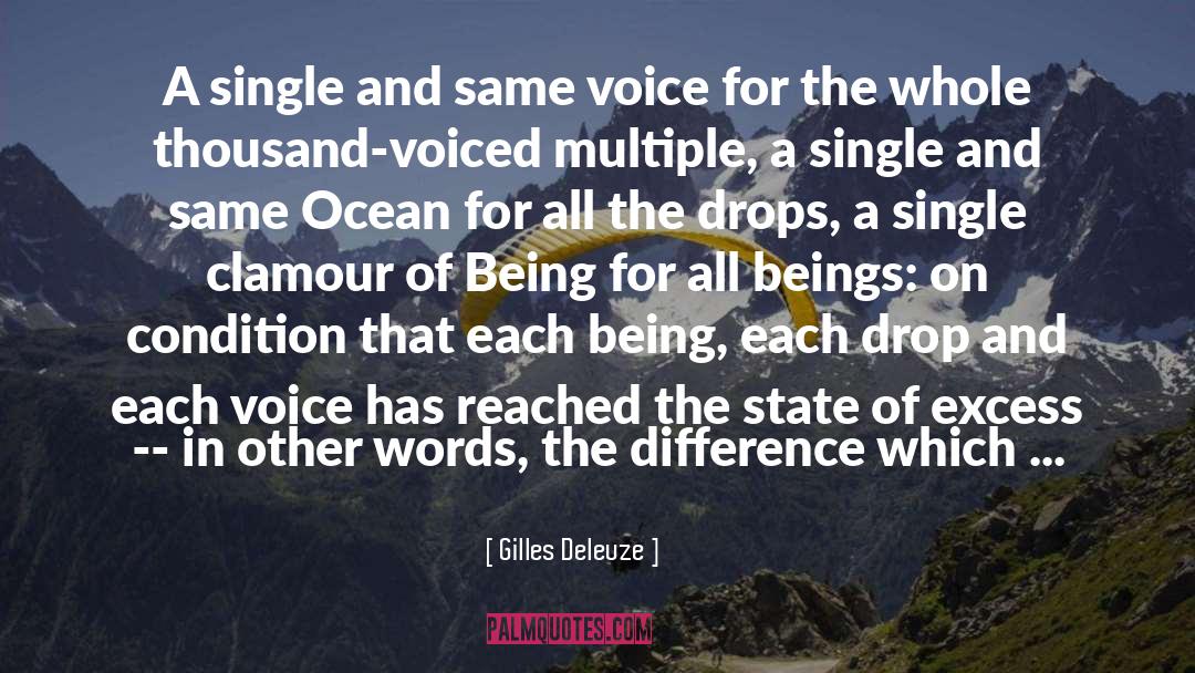 Gilles Deleuze Quotes: A single and same voice