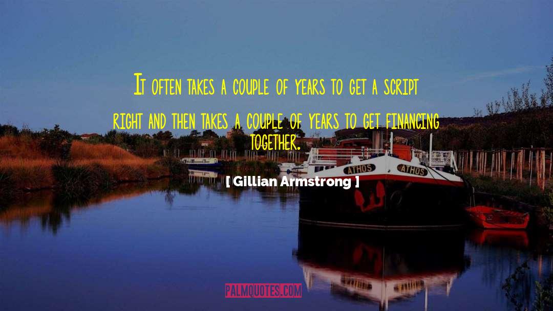 Gillian Armstrong Quotes: It often takes a couple