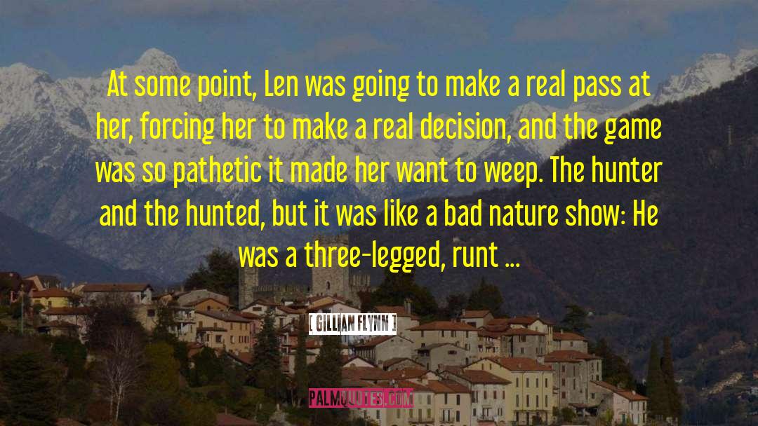 Gillian Flynn Quotes: At some point, Len was