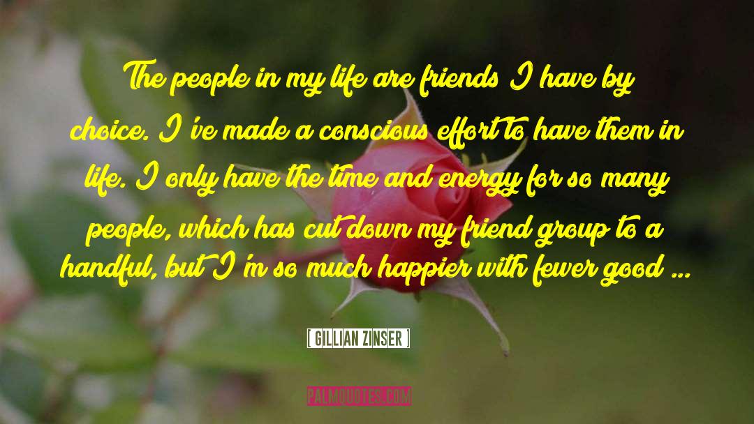 Gillian Zinser Quotes: The people in my life