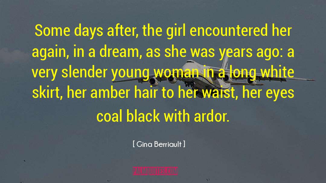 Gina Berriault Quotes: Some days after, the girl