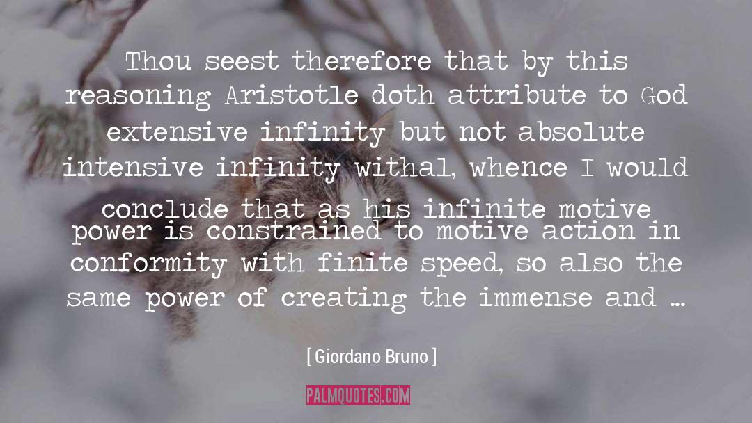 Giordano Bruno Quotes: Thou seest therefore that by