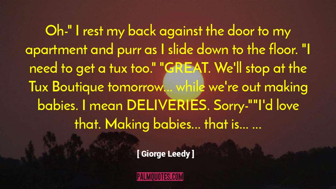 Giorge Leedy Quotes: Oh-