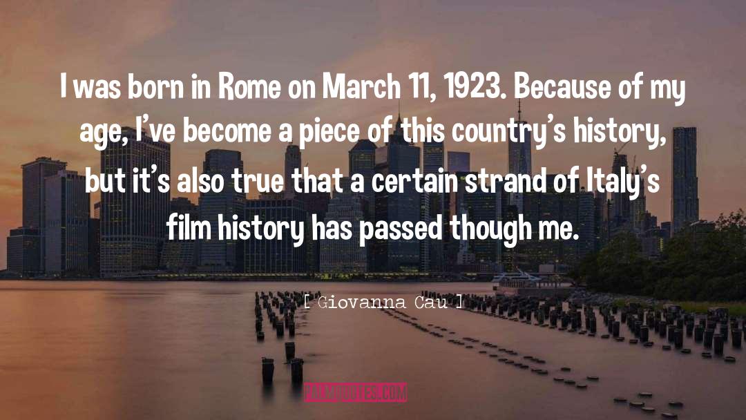 Giovanna Cau Quotes: I was born in Rome