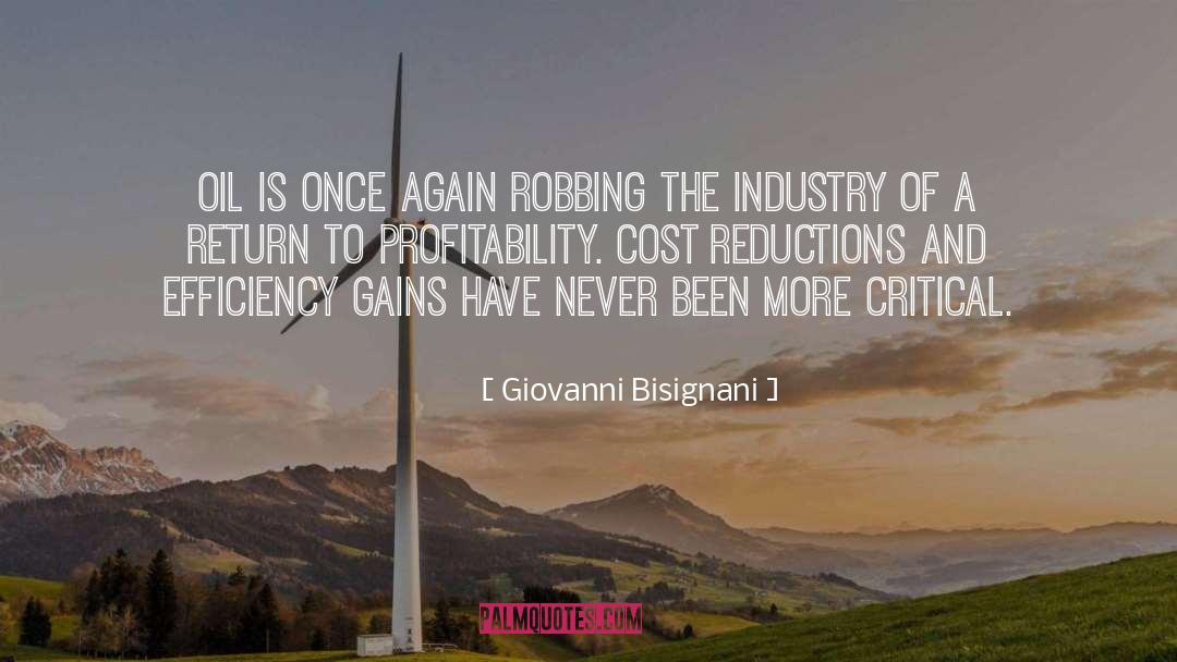 Giovanni Bisignani Quotes: Oil is once again robbing