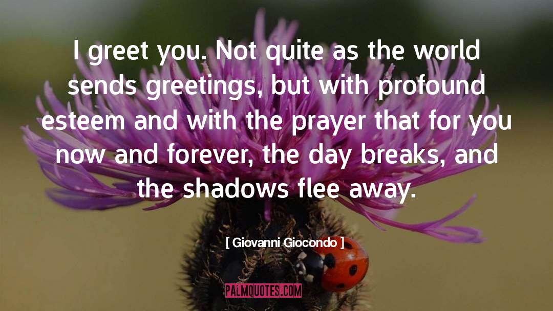 Giovanni Giocondo Quotes: I greet you. Not quite