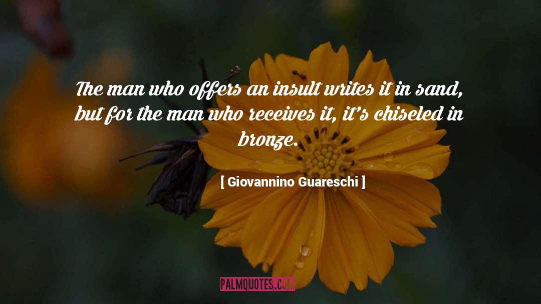 Giovannino Guareschi Quotes: The man who offers an